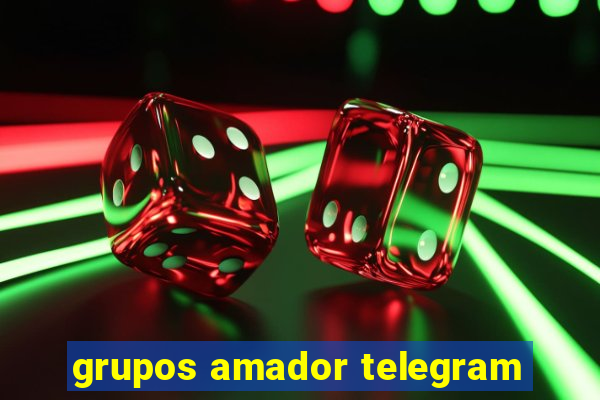 grupos amador telegram